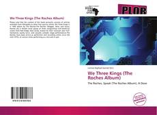 Buchcover von We Three Kings (The Roches Album)