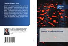 Copertina di Leading at the Edge of Chaos