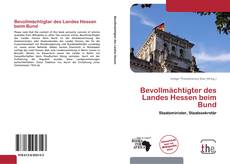 Bevollmächtigter des Landes Hessen beim Bund kitap kapağı