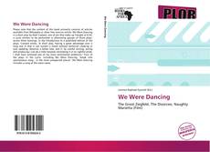 Couverture de We Were Dancing