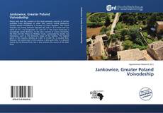 Jankowice, Greater Poland Voivodeship kitap kapağı