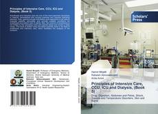 Principles of Intensive Care, CCU, ICU and Dialysis, (Book 5) kitap kapağı