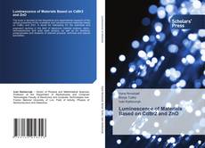 Copertina di Luminescence of Materials Based on CdBr2 and ZnO