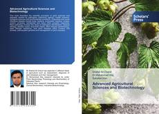 Advanced Agricultural Sciences and Biotechnology kitap kapağı