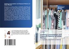 Обложка Clothing Consumption and Disposal Patterns of Indian Women