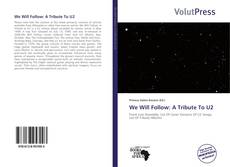 Couverture de We Will Follow: A Tribute To U2