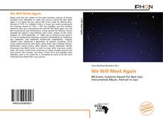 Copertina di We Will Meet Again