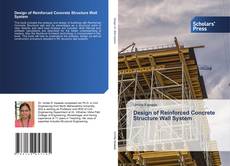 Copertina di Design of Reinforced Concrete Structure Wall System