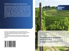 Phosphonate in grapevine wood and wine kitap kapağı