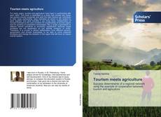 Copertina di Tourism meets agriculture