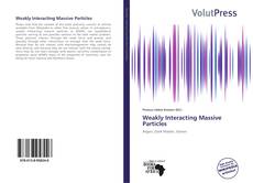 Couverture de Weakly Interacting Massive Particles