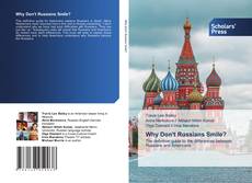 Copertina di Why Don't Russians Smile?