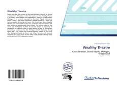 Capa do livro de Wealthy Theatre 