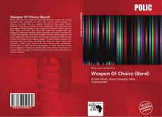 Bookcover of Weapon Of Choice (Band)