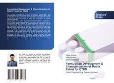 Buchcover von Formulation Development & Characterization of Matrix Tablet for CTDD