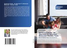 Syndrome Guide : An Approach To Advanced Molecular / Genetic Tests kitap kapağı