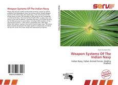 Weapon Systems Of The Indian Navy的封面