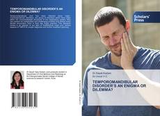 Copertina di TEMPOROMANDIBULAR DISORDER’S AN ENIGMA OR DILEMMA?