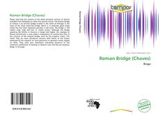 Bookcover of Roman Bridge (Chaves)