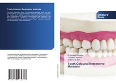 Copertina di Tooth Coloured Restorative Materials