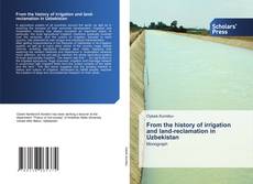 From the history of irrigation and land-reclamation in Uzbekistan的封面