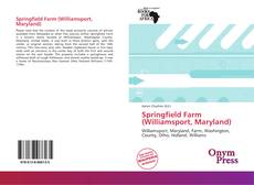 Portada del libro de Springfield Farm (Williamsport, Maryland)