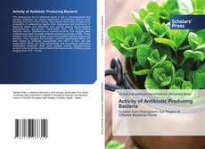 Copertina di Activity of Antibiotic Producing Bacteria