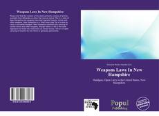 Weapons Laws In New Hampshire kitap kapağı