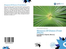 Portada del libro de Weapons Of Choice (Treat Album)