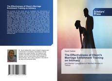 Copertina di The Effectiveness of Olson's Marriage Enrichment Training on Intimacy