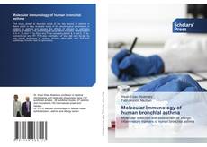 Bookcover of Molecular immunology of human bronchial asthma