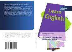 Treasure of English with pleasure for Arabs kitap kapağı