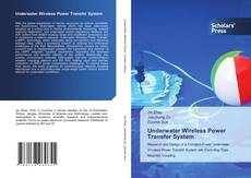 Buchcover von Underwater Wireless Power Transfer System