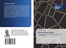 Bookcover of SPACES AND IDEAS
