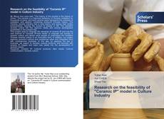 Обложка Research on the feasibility of "Ceramic IP" model in Culture Industry