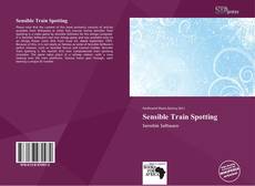 Portada del libro de Sensible Train Spotting