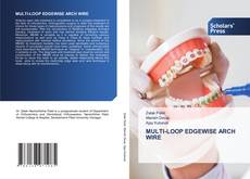 Copertina di MULTI-LOOP EDGEWISE ARCH WIRE