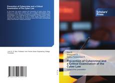 Bookcover of Prevention of Cybercrime and a Critical Examination of the Cyber Law