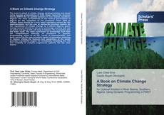 Borítókép a  A Book on Climate Change Strategy - hoz