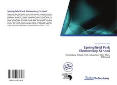 Capa do livro de Springfield Park Elementary School 