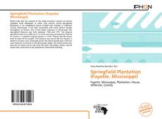 Bookcover of Springfield Plantation (Fayette, Mississippi)