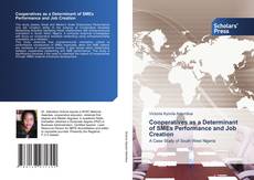 Copertina di Cooperatives as a Determinant of SMEs Performance and Job Creation