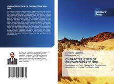 Borítókép a  CHARACTERISTICS OF CRETACEOUS RED SOIL - hoz
