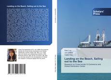 Buchcover von Landing on the Beach, Sailing out to the Sea
