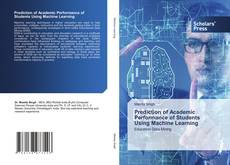 Copertina di Prediction of Academic Performance of Students Using Machine Learning