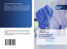 Copertina di Industrial Analysis of Levofloxacin