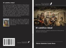 Capa do livro de El católico ideal 