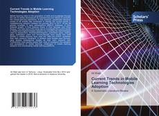 Portada del libro de Current Trends in Mobile Learning Technologies Adoption
