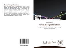 Borítókép a  Persia–Georgia Relations - hoz