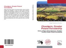 Chwalęcin, Greater Poland Voivodeship kitap kapağı